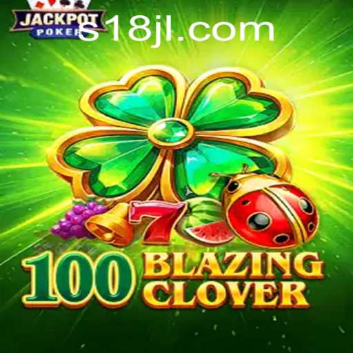 Exploration of the Adventurous Realm of 100BlazingClover